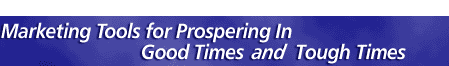 New Marketing Tools for Prospering