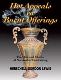Hot Appeals or Burnt Offerings