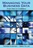 Managing Your Business Data