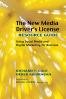 The New Media Driver&#039;s License Resource Guide